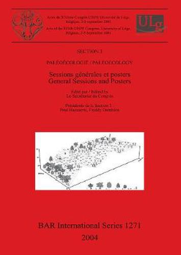 Cover image for Section 3: Paleoecologie / Paleoecology: Sessions generales et posters / General Sessions and Posters