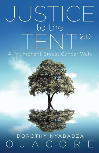 Cover image for Justice to the Tent 2.0