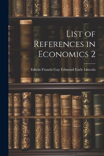 Cover image for List of References in Economics 2