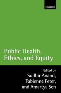 Cover image for Public Health, Ethics, and Equity