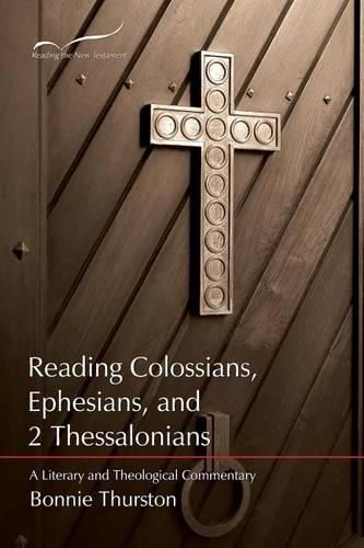 Cover image for Reading Colossians, Ephesians, & 2 Thessalonians: A Literary and Theological Commentary