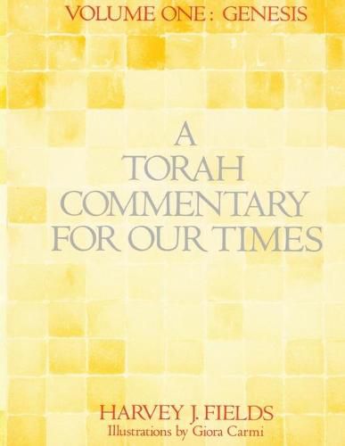 Cover image for Torah Commentary for Our Times: Volume 1: Genesis