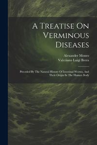 Cover image for A Treatise On Verminous Diseases