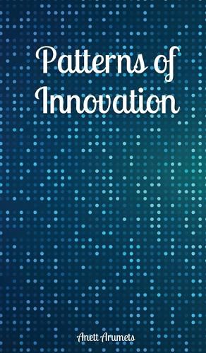 Cover image for Patterns of Innovation