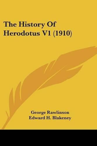 The History of Herodotus V1 (1910)