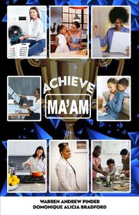 Cover image for Achieve-Mam