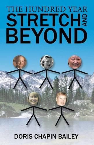 Cover image for The Hundred Year Stretch and Beyond