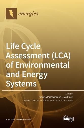 Cover image for Life Cycle Assessment (LCA) of Environmental and Energy Systems