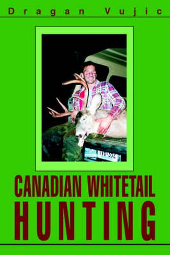 Cover image for Canadian Whitetail Hunting