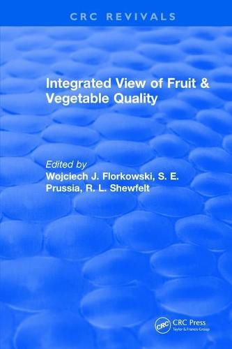 Cover image for Integrated View of Fruit & Vegetable Quality: International Multidisciplinary Conference