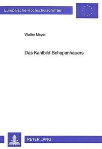 Cover image for Das Kantbild Schopenhauers