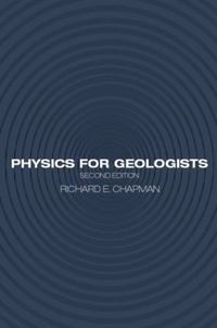 Cover image for Physics for Geologists