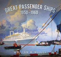 Cover image for Great Passenger Ships 1950-60