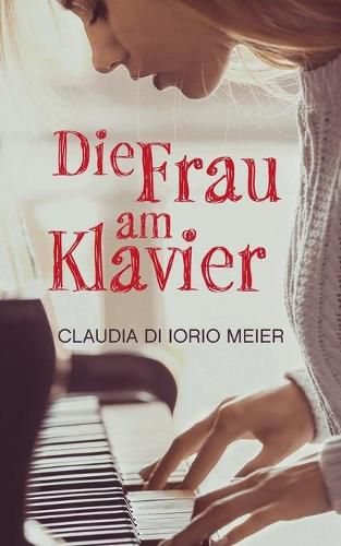 Cover image for Die Frau am Klavier