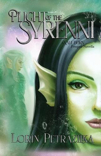 Cover image for Plight of the Syrenni: A Vale Born Prequel Novella