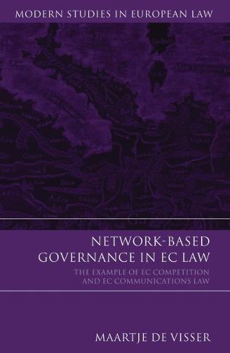 Cover image for Network-based Governance in EC Law: The Example of EC Competition and EC Communications Law