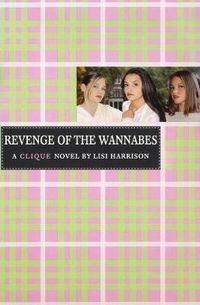 Cover image for The Revenge of the Wannabes