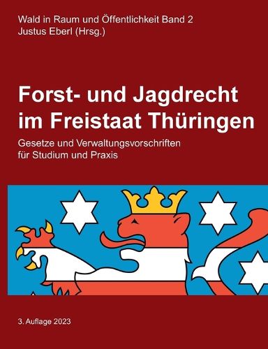 Cover image for Forst- und Jagdrecht im Freistaat Thueringen