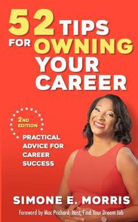 Cover image for 52 Tips for Owning Your Career