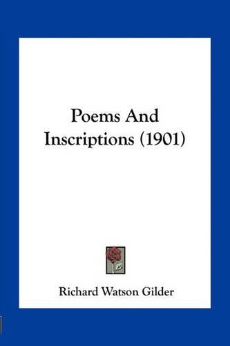 Poems and Inscriptions (1901)