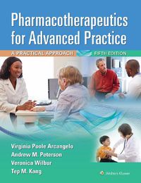 Cover image for Pharmacotherapeutics for Advanced Practice: A Practical Approach
