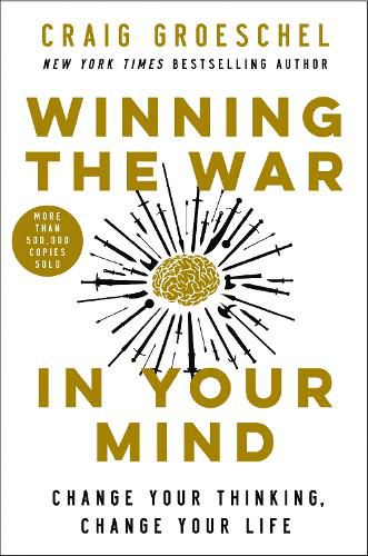 Cover image for Winning the War in Your Mind: Change Your Thinking, Change Your Life