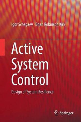 Cover image for Active System Control: Design of System Resilience