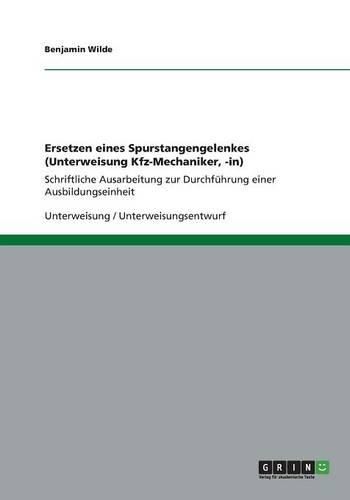 Cover image for Ersetzen Eines Spurstangengelenkes (Unterweisung Kfz-Mechaniker, -In)