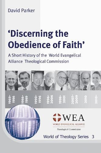 Cover image for 'Discerning the Obedience of Faith': A Short History of the World Evangelical Alliance Theological Commission