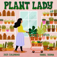 Cover image for Plant Lady Wall Calendar 2025
