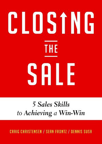 Cover image for Closing the Sale