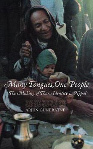 Cover image for Many Tongues, One People: The Making of Tharu Identity in Nepal