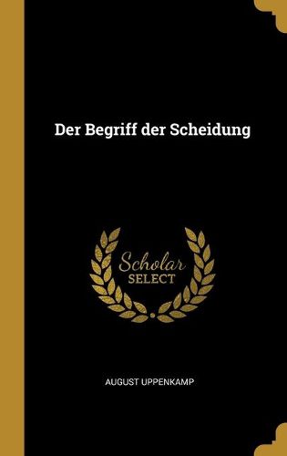 Cover image for Der Begriff der Scheidung