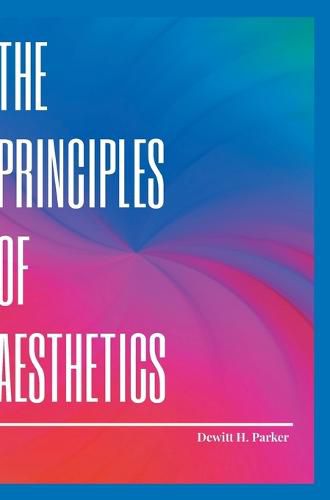 Cover image for The Principles of Aesthetics