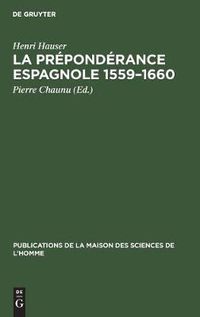 Cover image for La preponderance espagnole 1559-1660