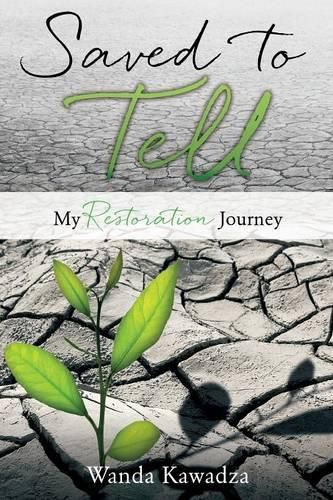 Cover image for Saved to Tell