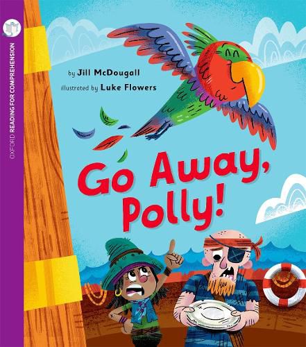 Cover image for Go Away, Polly!: Oxford Level 3: Pack of 6