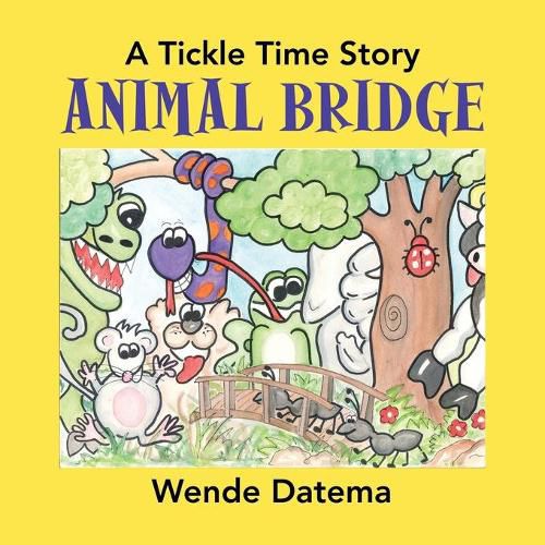 Cover image for Animal Bridge: A Tickle Time Story