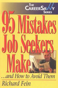 Cover image for 95 Mistakes Job Seekers Make: ..and How to Avoid Them