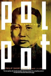 Cover image for Pol Pot: Anatomy of a Nightmare