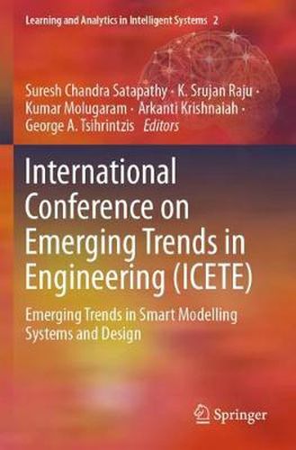 Cover image for International Conference on Emerging Trends in Engineering (ICETE): Emerging Trends in Smart Modelling Systems and Design