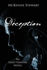 Cover image for Deception: An Emily Graham Novel
