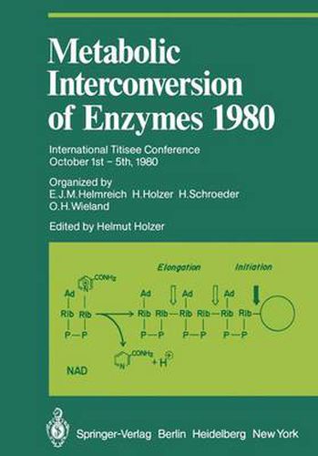 Metabolic Interconversion of Enzymes 1980: International Titisee Conference October 1st - 5th, 1980