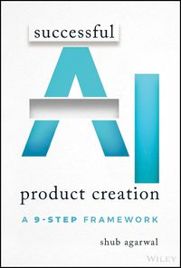 Cover image for Successful AI Product Creation