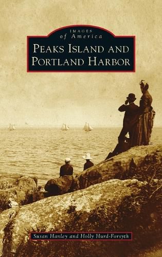 Cover image for Peaks Island and Portland Harbor