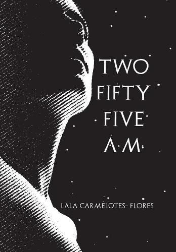 Cover image for Two Fifty Five A.M.