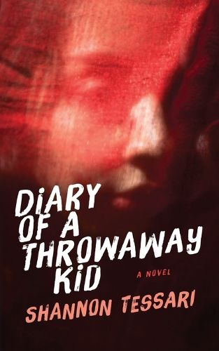 Cover image for DIary of a Throwaway Kid