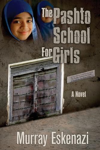 Cover image for The Pashto School for Girls