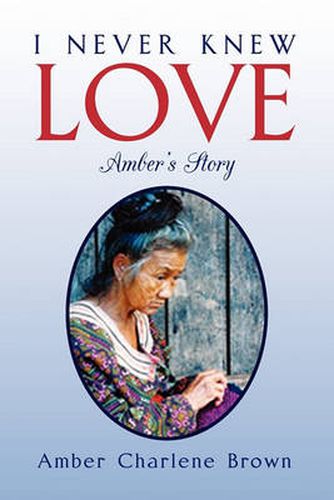 Cover image for I Never Knew Love