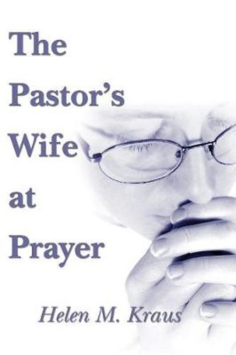 Cover image for The Pastor's Wife at Prayer